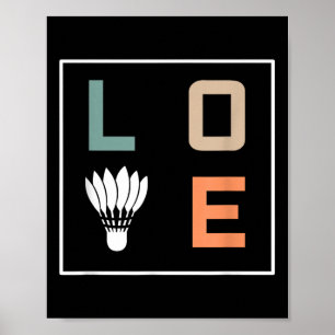 Badminton Love Team Player Coach Poster