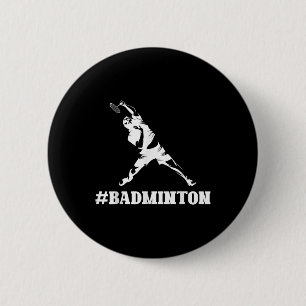 Badminton Lover Funny Sports Player Coach Graphic 6 Cm Round Badge