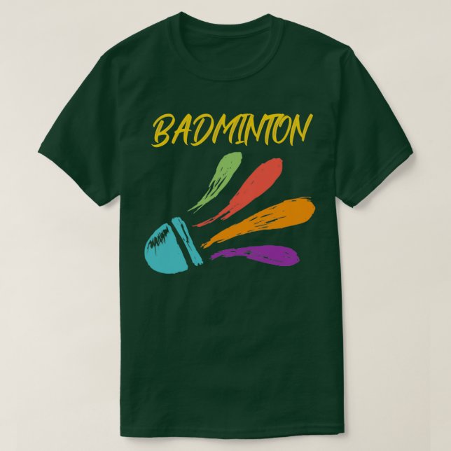 Badminton lover shuttlecock T 1 T-Shirt (Design Front)