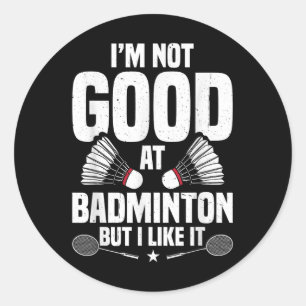 Badminton Lover Team Shuttle Coach Badminton Playe Classic Round Sticker