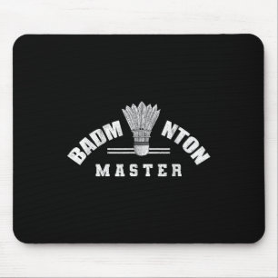 Badminton Master Shuttle Birdie Badminton Mouse Pad