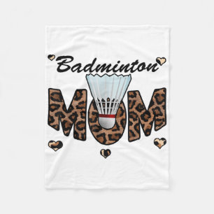 Badminton Mum Leopard Funny Badminton Mum Mothers Fleece Blanket