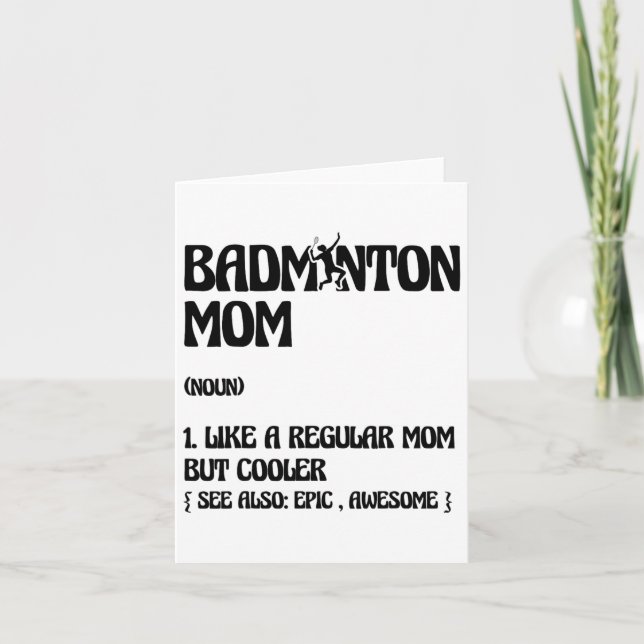 Badminton Mum Player Shuttle  Card (Front)