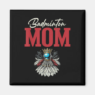 Badminton Mum Shuttle Racket Magnet
