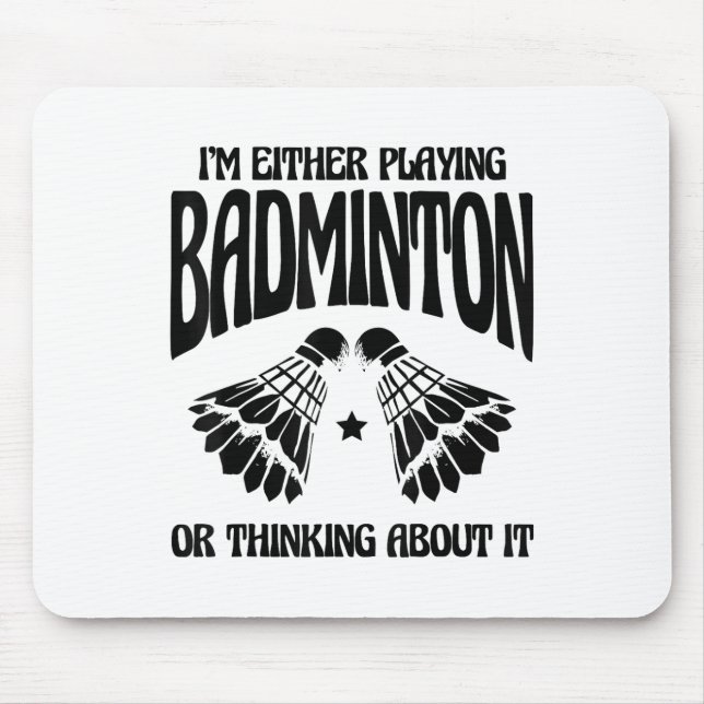 Badminton Mum Shuttle Racket  Mouse Pad (Front)