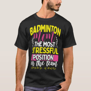 Badminton Mum Tee For Women Wife Or Mum Badminton