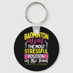 Badminton Mum Tee For Women Wife Or Mum Badminton  Key Ring