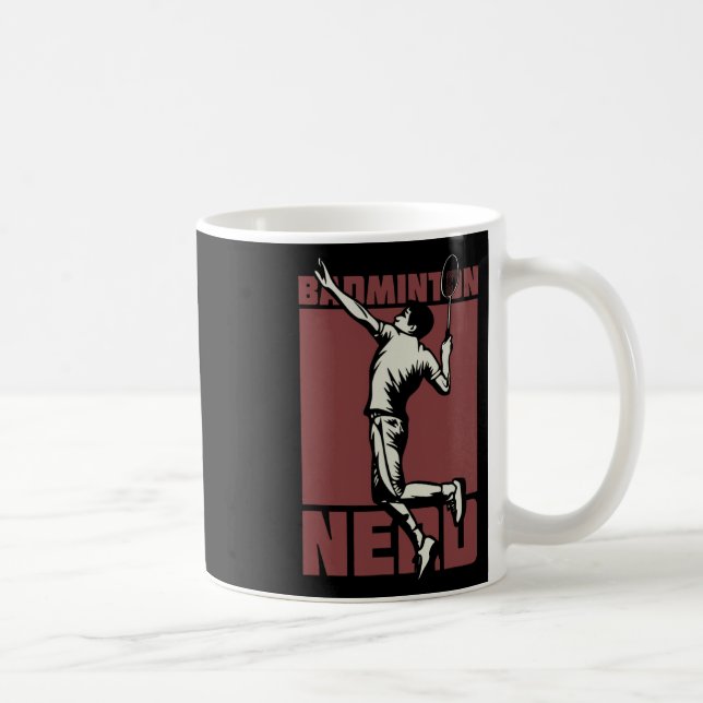 Badminton Nerd Shuttle  Coffee Mug (Right)