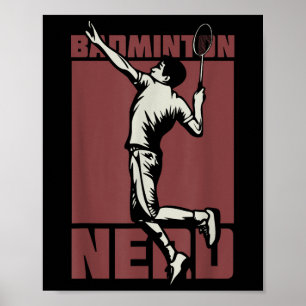 Badminton Nerd Shuttle Poster