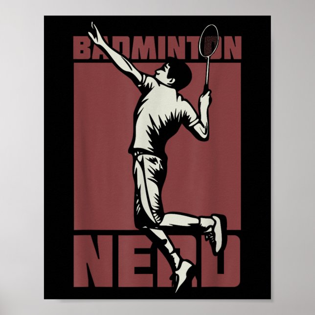 Badminton Nerd Shuttle  Poster (Front)