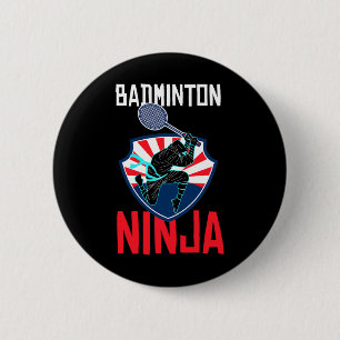 Badminton Ninja Shirt Funny Badminton Player Badmi 6 Cm Round Badge
