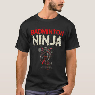 Badminton Ninja Shuttle T-Shirt