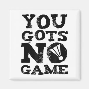 Badminton Player Attitude Gift Graphic Magnet