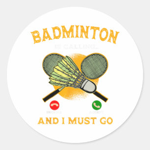 Badminton Player Game Racquet Lover Sportsman Athl Classic Round Sticker