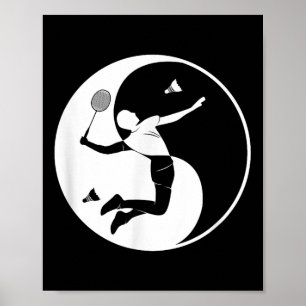 Badminton-player Game Shuttle Yin-yang-symbol Badm Poster