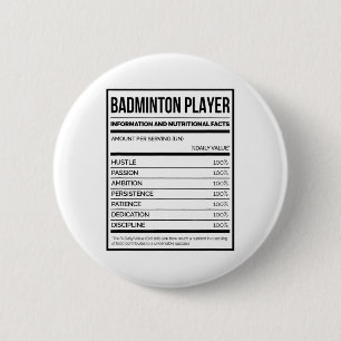 Badminton Player Information And Nutritional Facts 6 Cm Round Badge