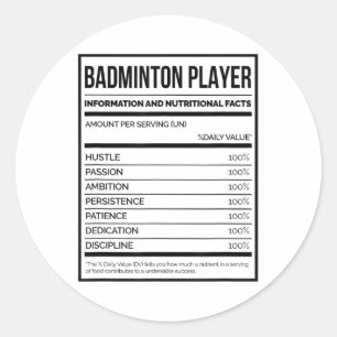 Badminton Player Information And Nutritional Facts Classic Round Sticker