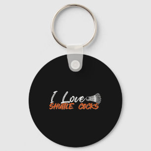 Badminton Player Love Game I Love Shuttle S  Key Ring