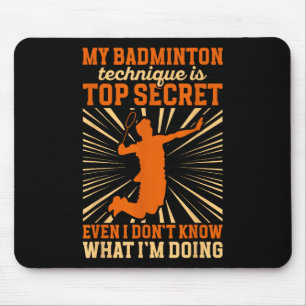 Badminton Player _ My Badminton Technique Mouse Pad