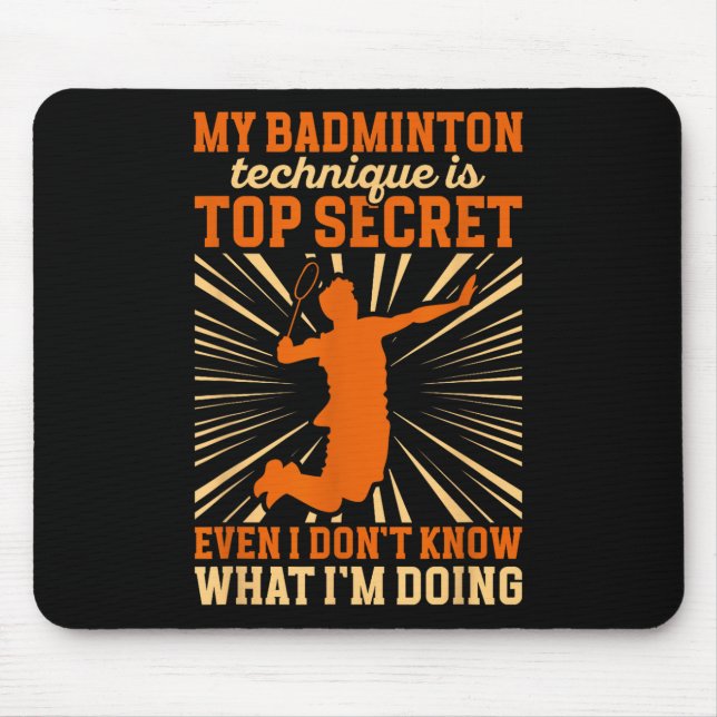 Badminton Player _ My Badminton Technique  Mouse Pad (Front)