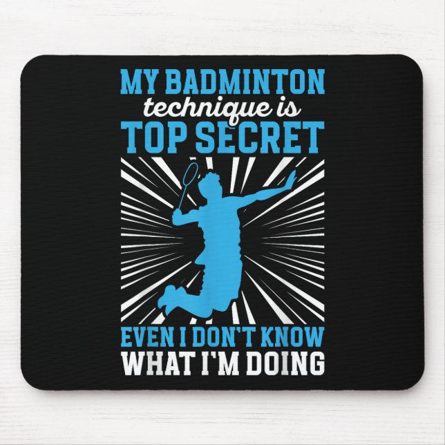 Badminton Player _ My Badminton Technique  Mouse Pad (Front)