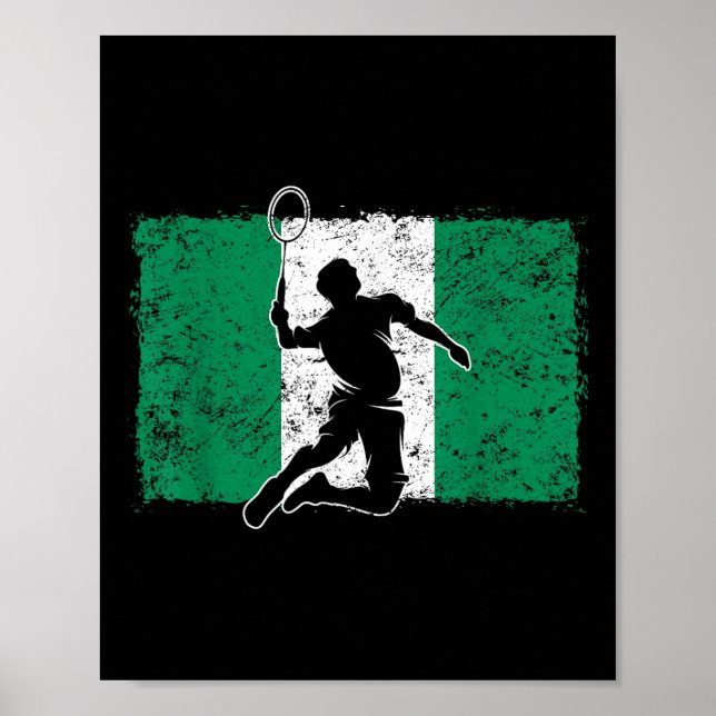 Badminton Player Nigeria Nigerian Flag Nigeria  Poster (Front)