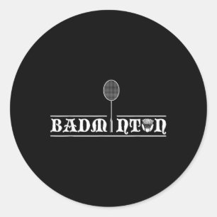 Badminton Player Real Men Team Shuttle Coach Badmi Classic Round Sticker