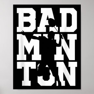Badminton Player Shot Racket Shuttle Game Athlete  Poster