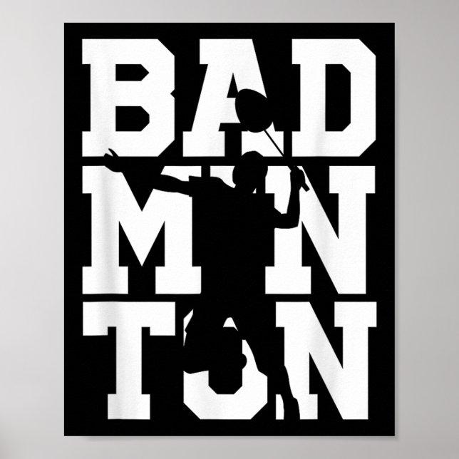 Badminton Player Shot Racket Shuttle Game Athlete  Poster (Front)