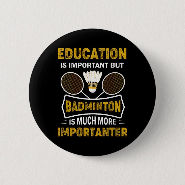 Badminton Player Shuttle Badminton Lover  6 Cm Round Badge (Front)