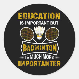 Badminton Player Shuttle Badminton Lover  Classic Round Sticker