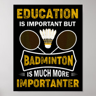 Badminton Player Shuttle Badminton Lover Poster