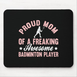 Badminton Player Shuttle Mum Mother Mouse Pad