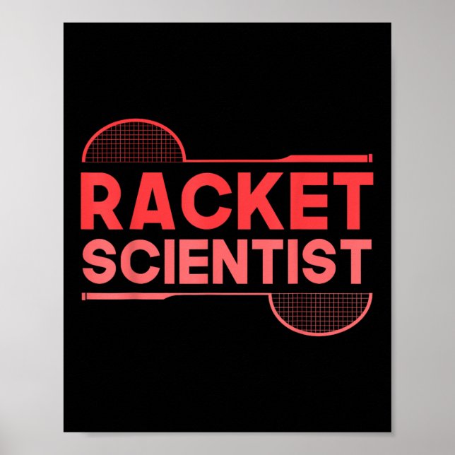 Badminton Player Shuttle Racket Scientist Badminto Poster (Front)