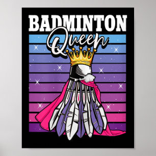 Badminton Queen Shuttle Player Poster