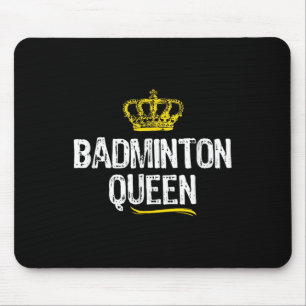 Badminton Queen Women Girls Player Funny Cool Cute Mouse Pad