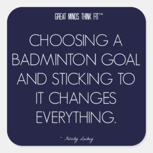 Badminton Quote 3: Goals for Success Sticker