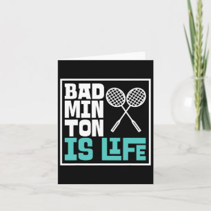 Badminton Racket - Funny Badminton Player 1  Card