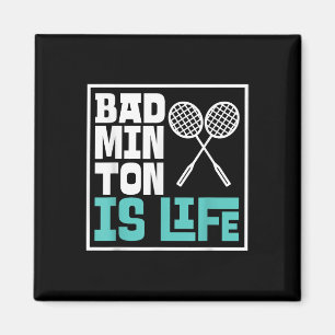 Badminton Racket - Funny Badminton Player Magnet