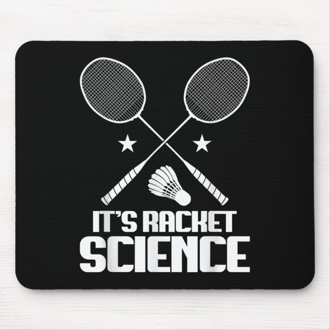 Badminton Racket Science Shuttle Player Badminton  Mouse Pad (Front)