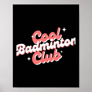 Badminton Racket Shuttle Sports Club Player  Poster