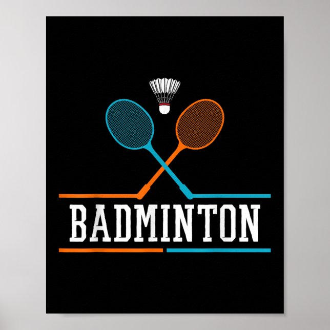 Badminton Racket Shuttle Team Coach Badminton Play Poster (Front)