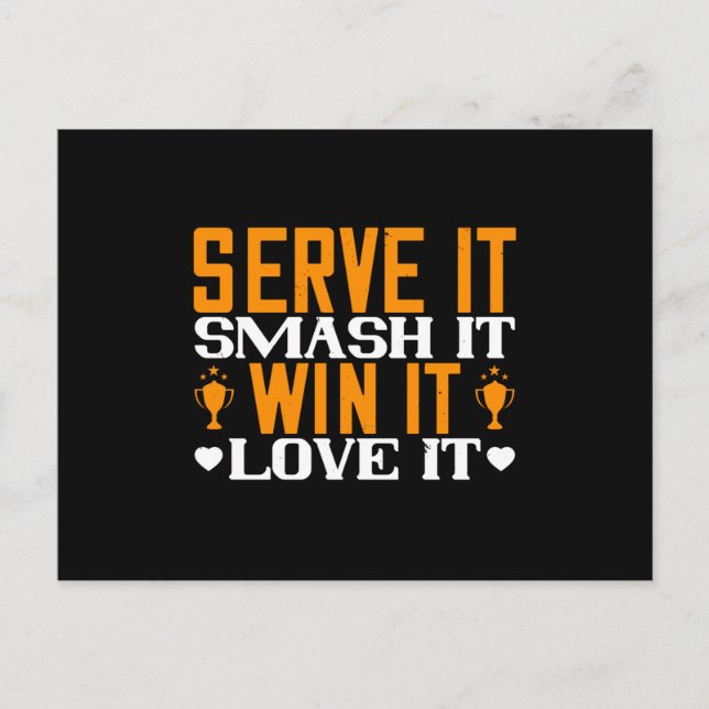 Badminton - Serve it smash it win it Postcard (Front)
