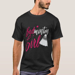 Badminton Shirt Badminton Girl Funny Badminton Pla