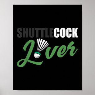 Badminton Shirt Humour Shuttle Lover Badminton Gif Poster