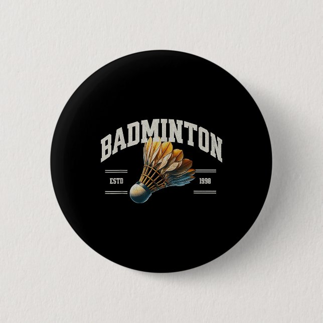 Badminton Shuttle _3  6 Cm Round Badge (Front)