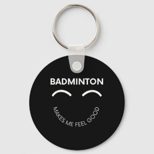 Badminton Shuttle Court Racket Sport Feel Good Key Ring