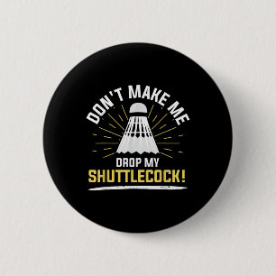 Badminton Shuttle Enthusiast Sports Racket Coach T 6 Cm Round Badge