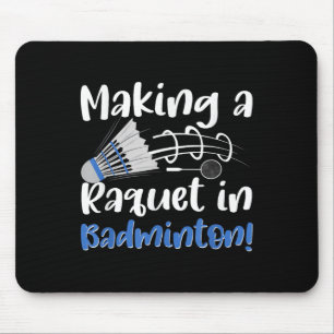 Badminton Shuttle Enthusiast Sports Racket Coach T Mouse Pad