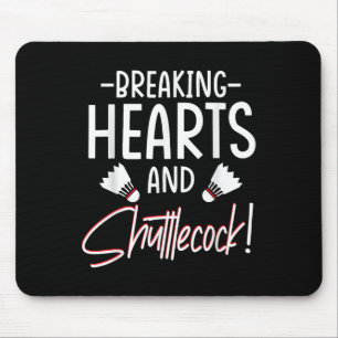 Badminton Shuttle Enthusiast Sports Racket Coach T Mouse Pad